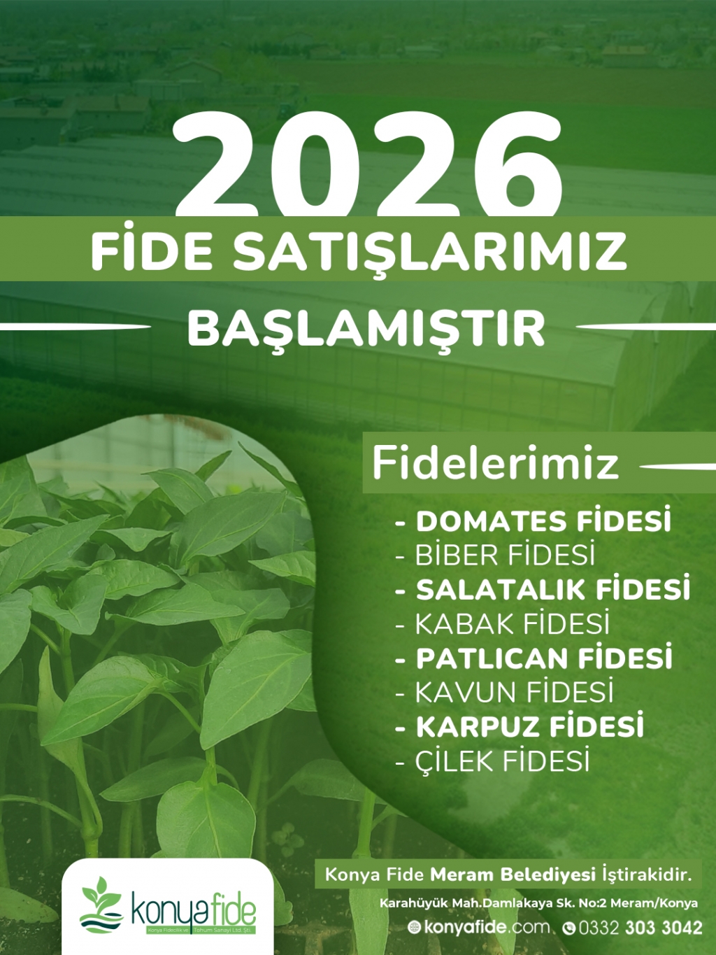 2026 Yılı Fide Satışlarımız Başlamıştır.